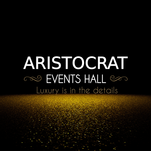 ARISTOCRAT EVENTS HALL