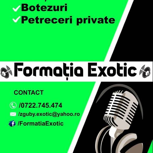 Formatia Exotic