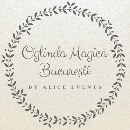 Oglinda Magică București by Alice Events